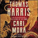 Cari Mora: A Novel [Audiobook]